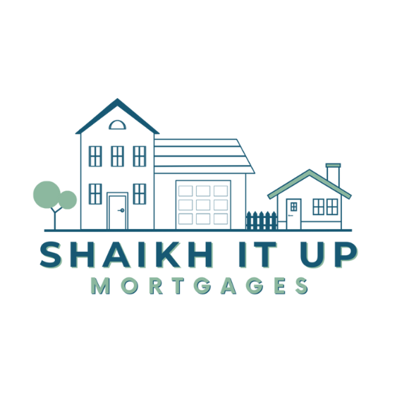 Shaikh It Up Mortgages